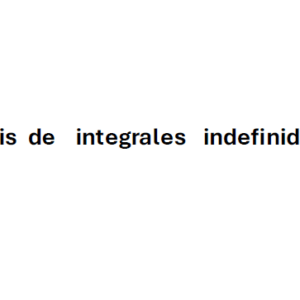Quiz de integrales indefinidas
